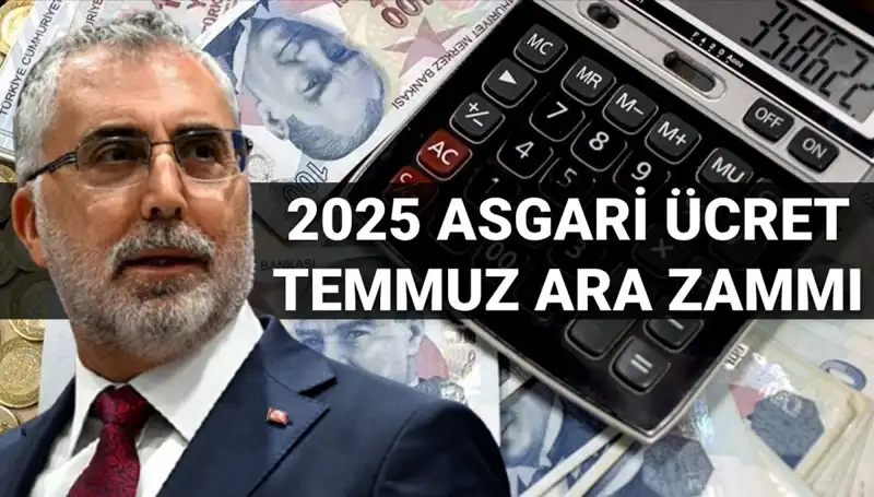 Temmuz'da Asgari Ücrete Zam Geliyor mu? Bakan Işıkhan'dan Açıklama