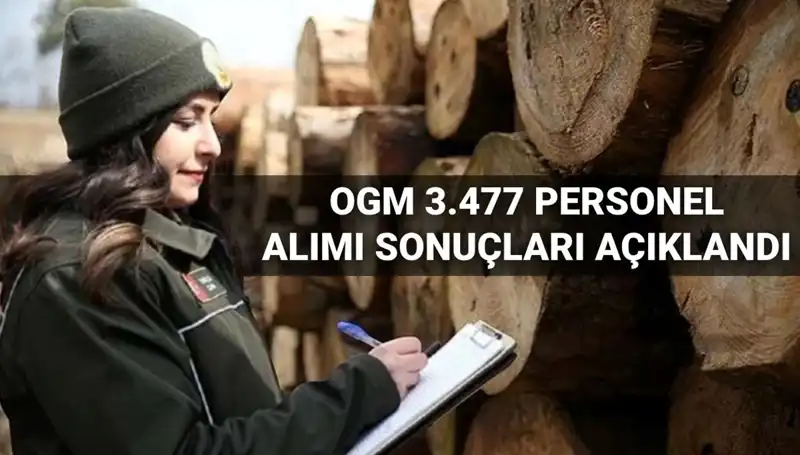 OGM 3.477 Personel Alımı Sonuçları Açıklandı! Şoför ve Temizlik Personeli